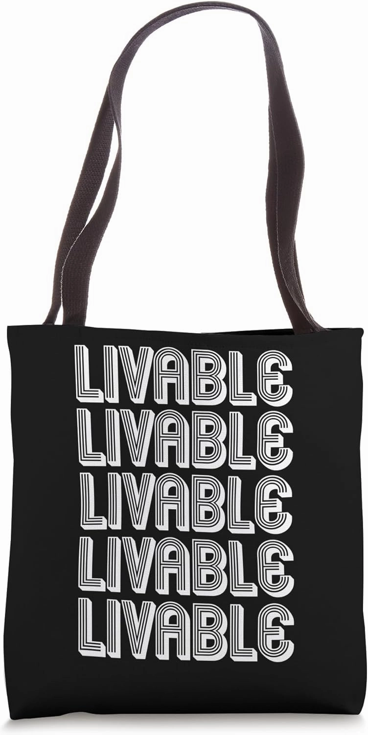 Livable Tote Bag