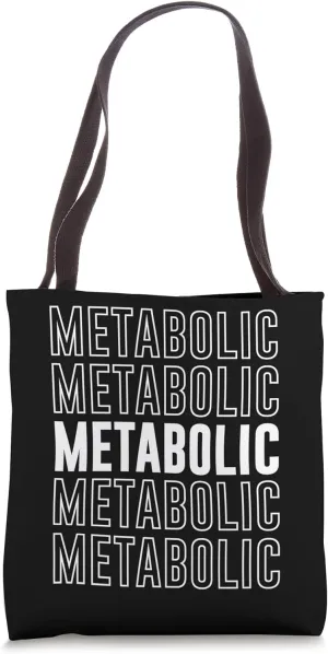 Metabolic Tote Bag