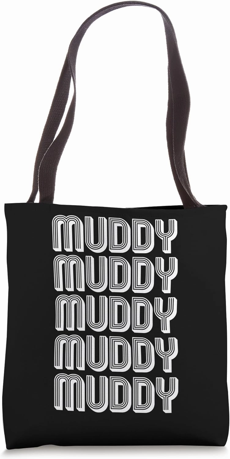 Muddy Tote Bag
