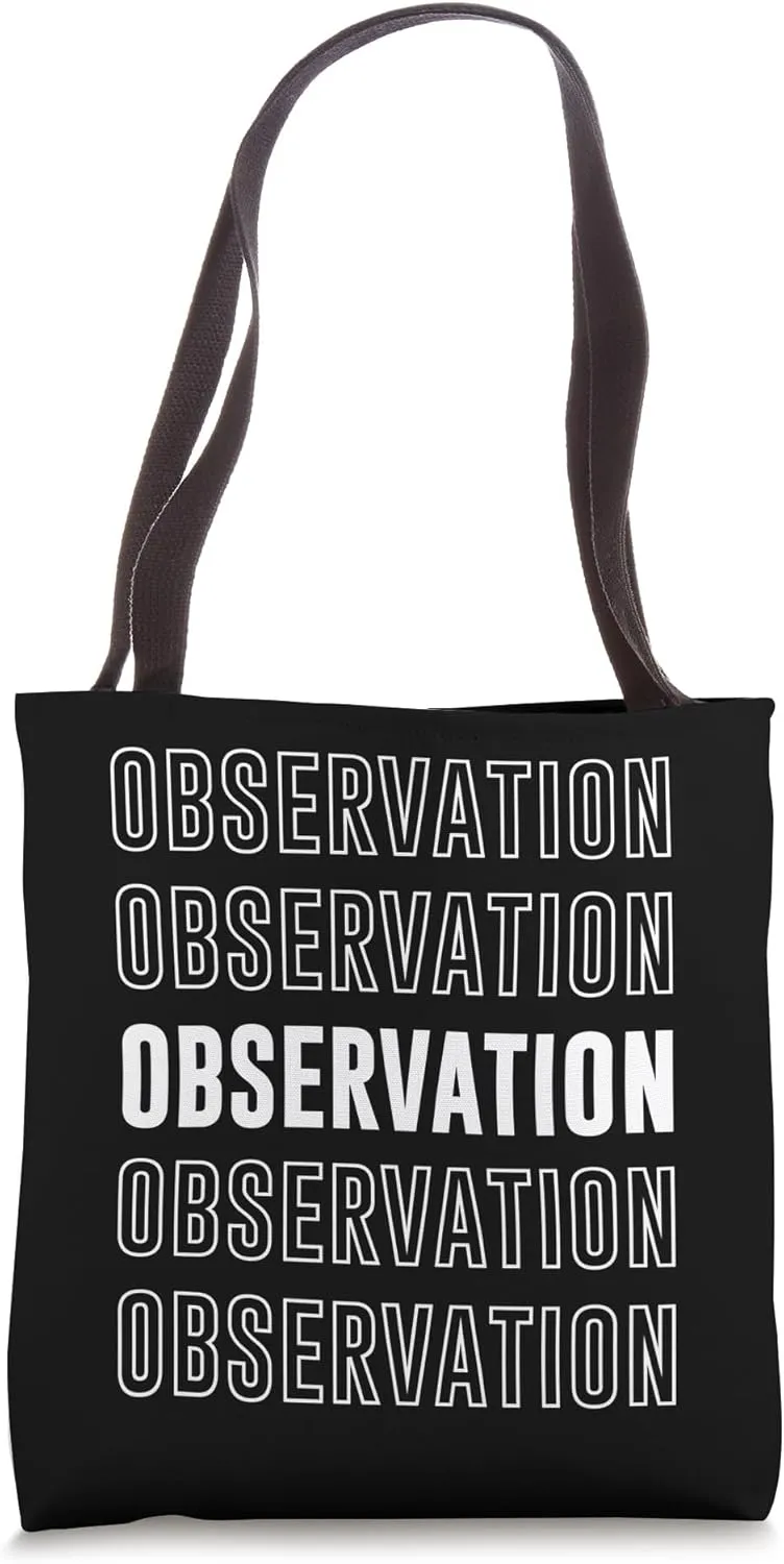 Observation Tote Bag