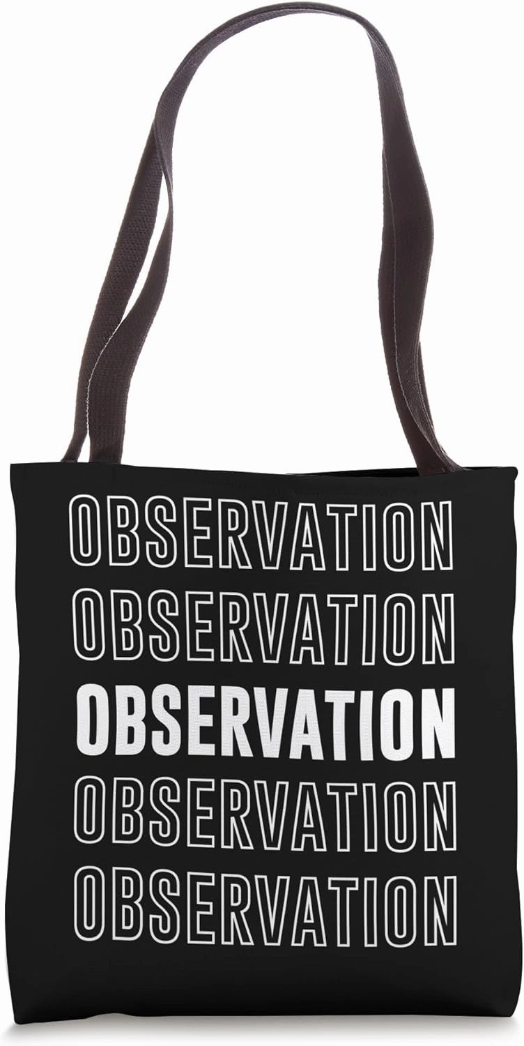 Observation Tote Bag
