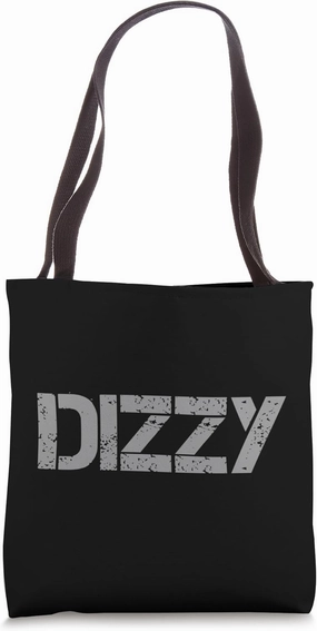 One Word Design Of Dizzy Word Funny Dizzy Quotes Tote Bag