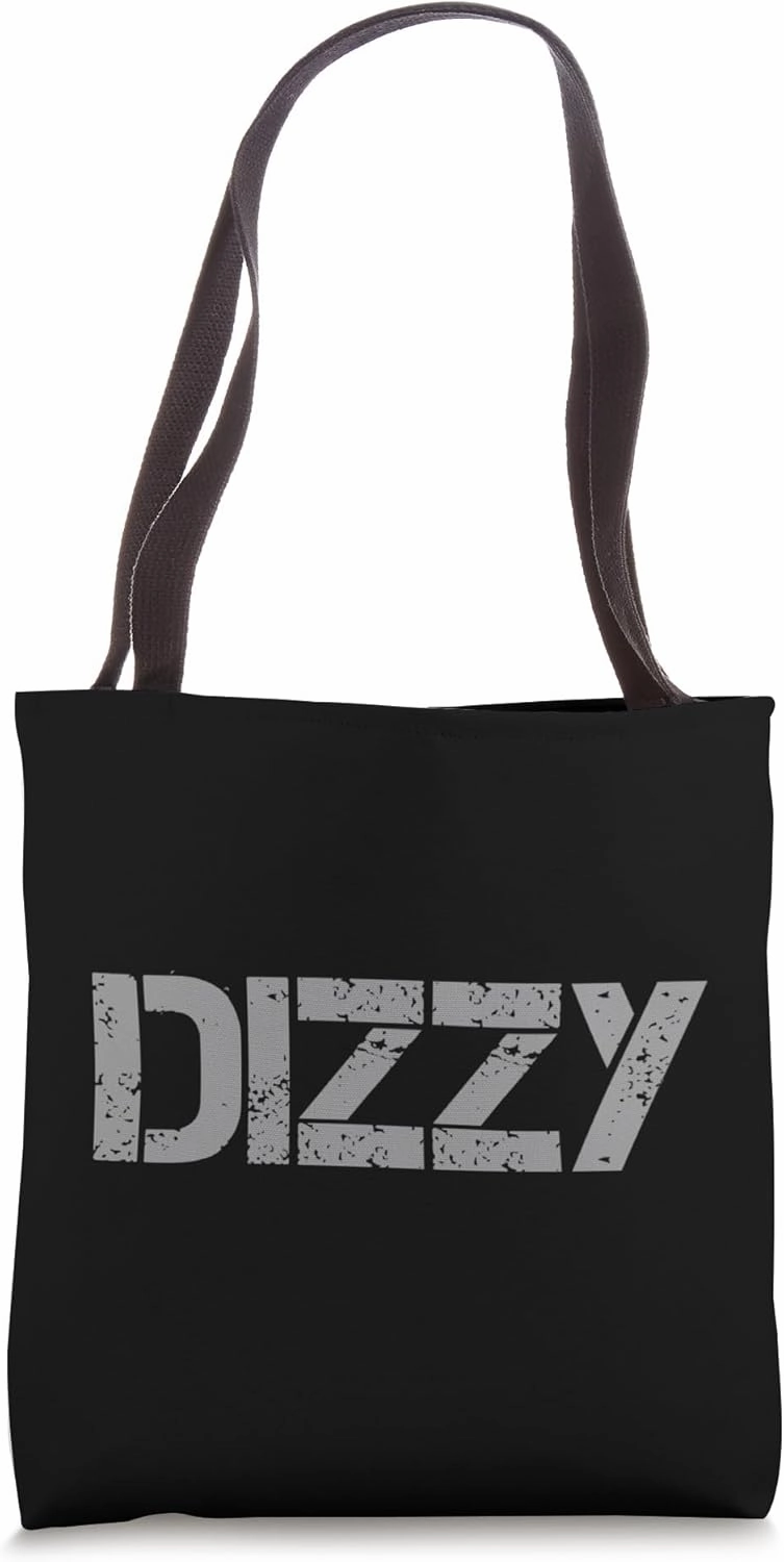 One Word Design Of Dizzy Word Funny Dizzy Quotes Tote Bag