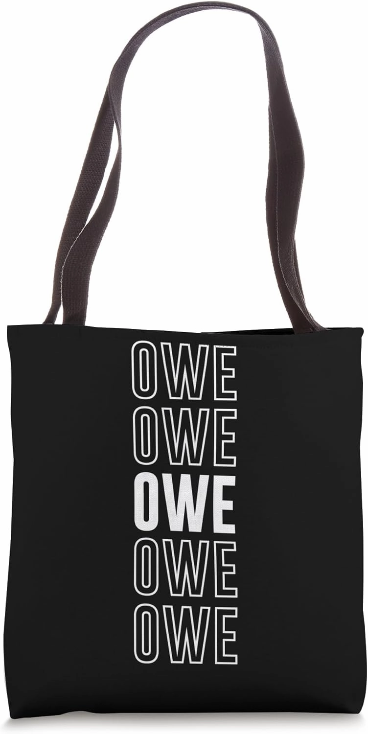 Owe Tote Bag
