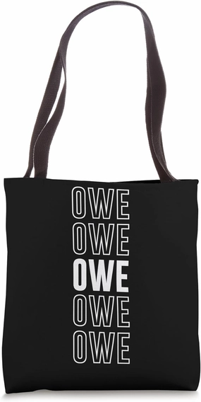 Owe Tote Bag