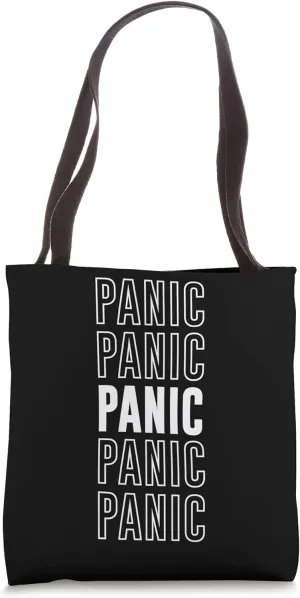 Panic Tote Bag