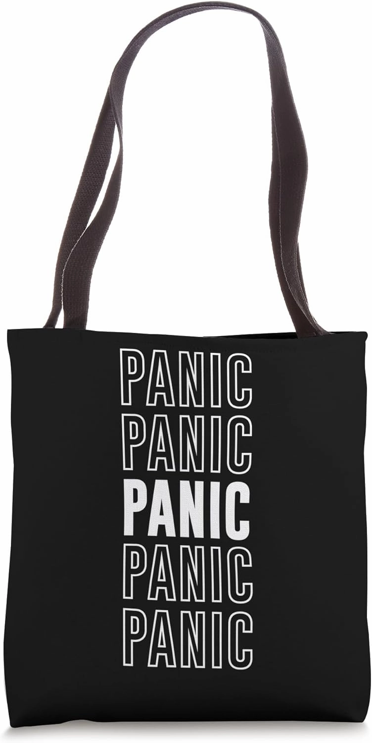 Panic Tote Bag