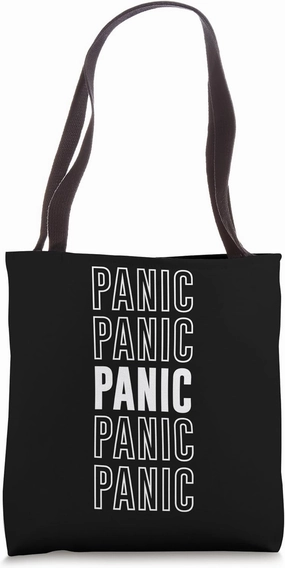 Panic Tote Bag
