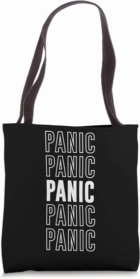 Panic Tote Bag