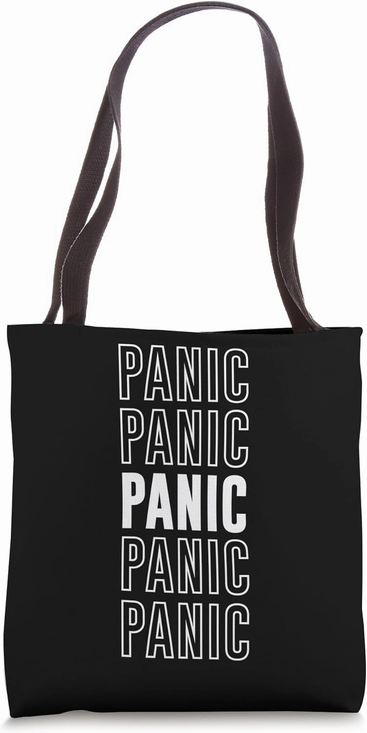 Panic Tote Bag