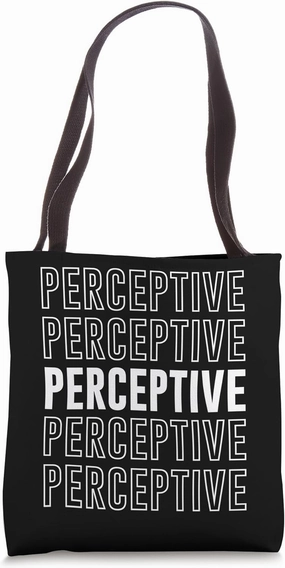 Perceptive Tote Bag