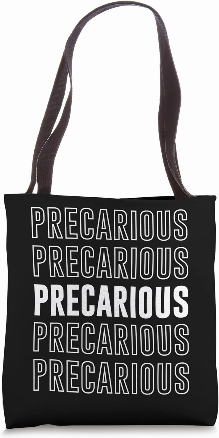 Precarious Tote Bag