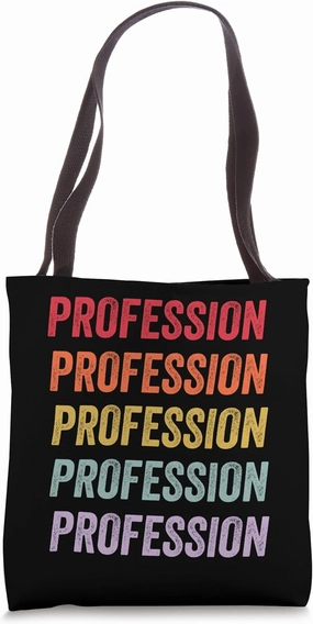 Profession Tote Bag