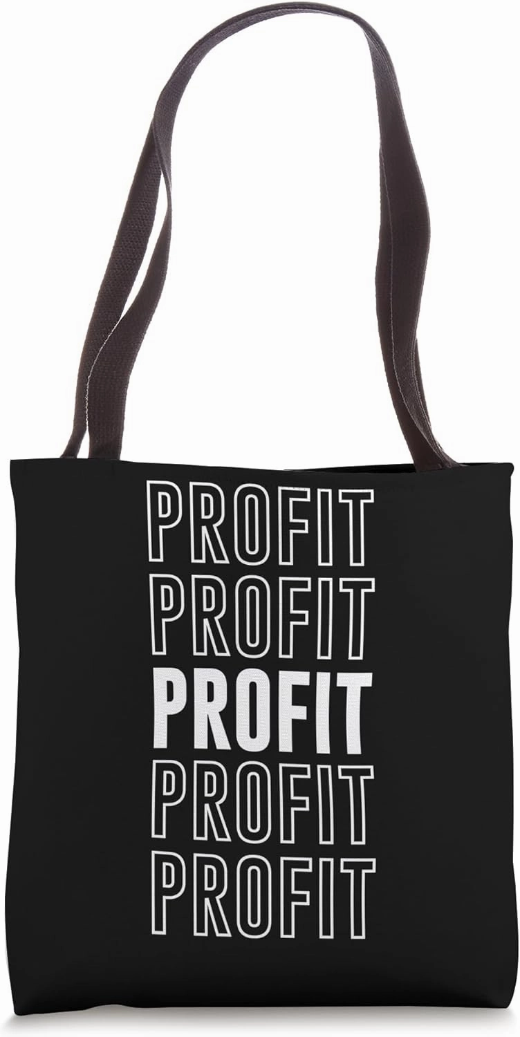 Profit Tote Bag