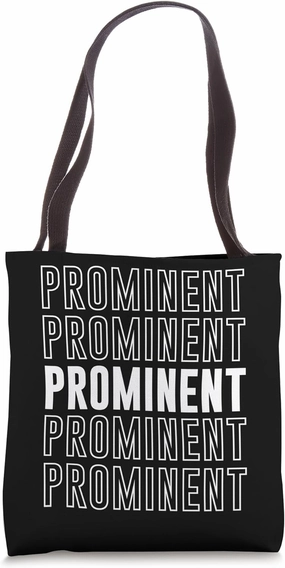 Prominent Tote Bag