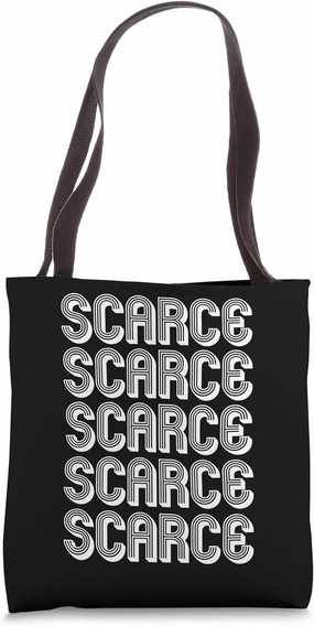 Scarce Tote Bag