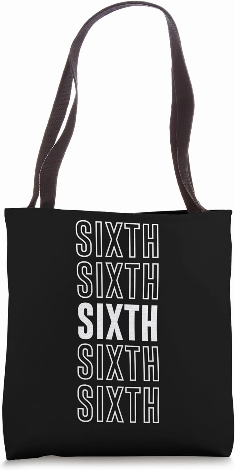 Sixth Tote Bag