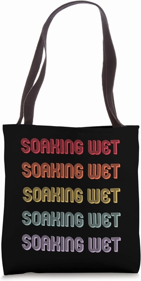 Soaking Wet Tote Bag