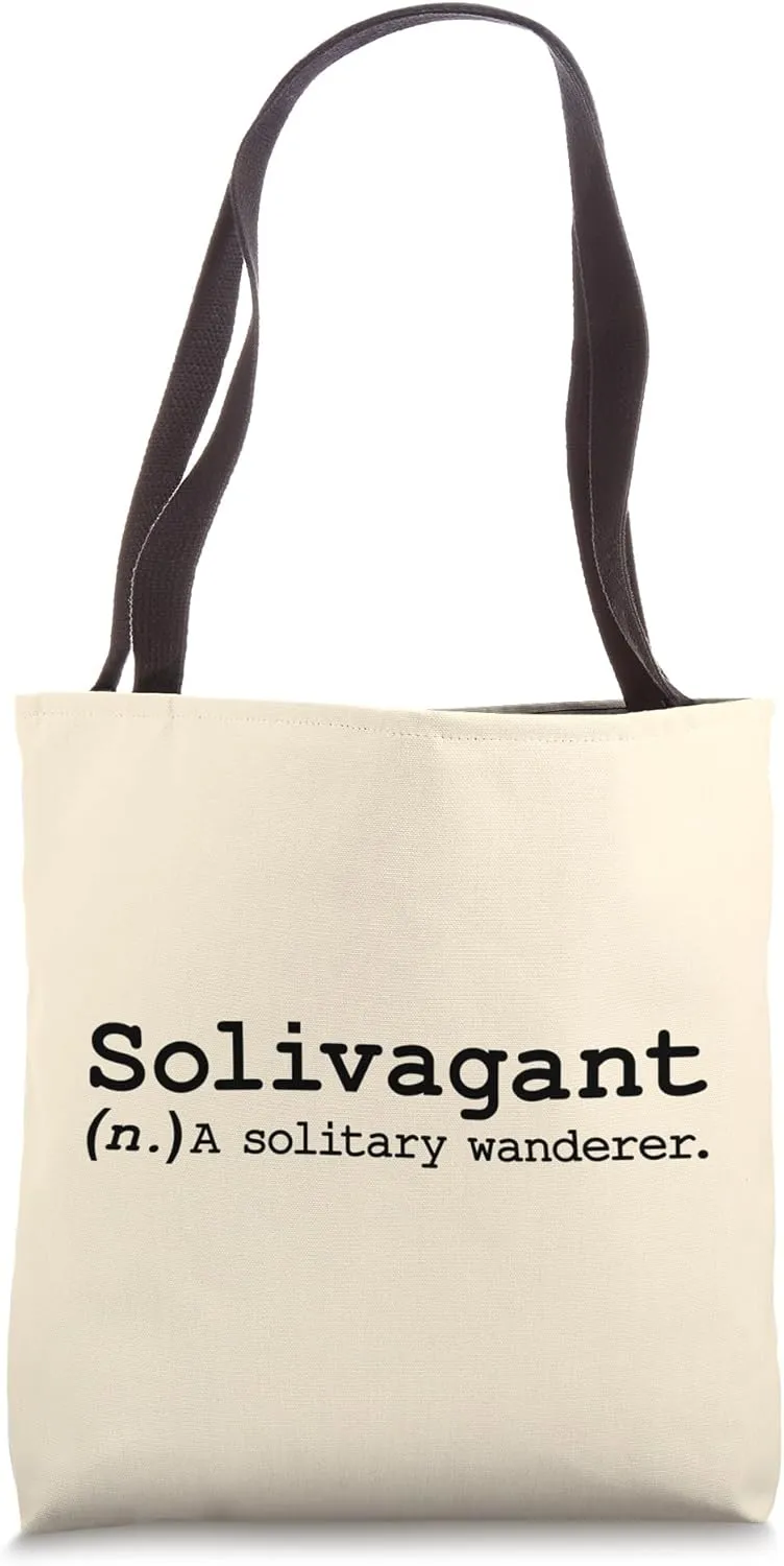 Solivagant Funny Solitary Alone Wander Adventure Travel Word Tote Bag