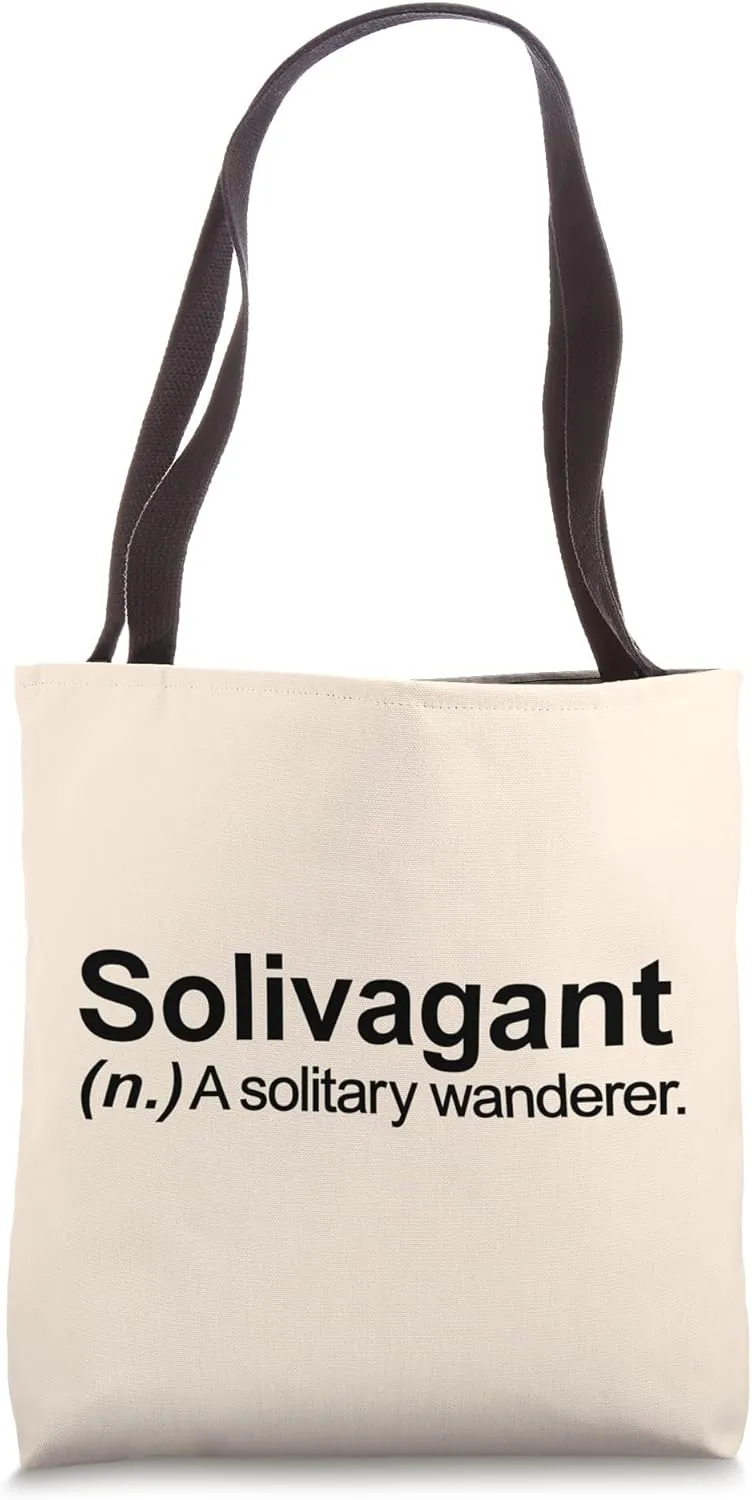 Solivagant Funny Solitary Alone Wander Adventure Travel Word Tote Bag