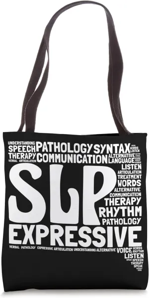 Speech Language Pathologist Pathology SLT Therapy Support Tote Bag