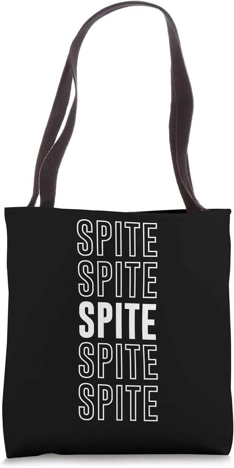 Spite Tote Bag