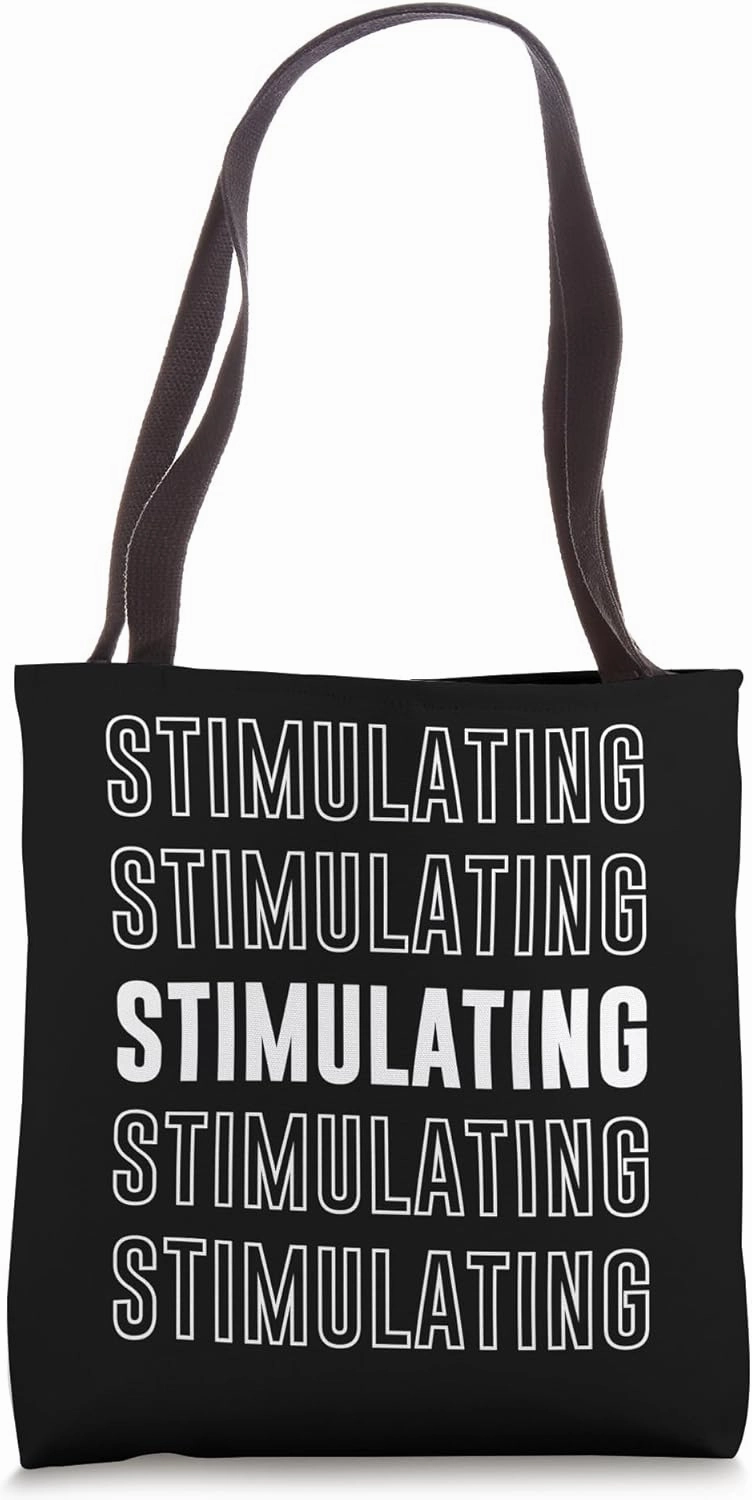 Stimulating Tote Bag
