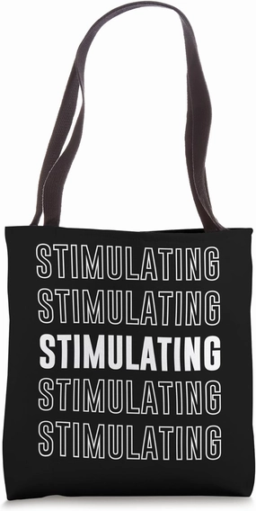 Stimulating Tote Bag
