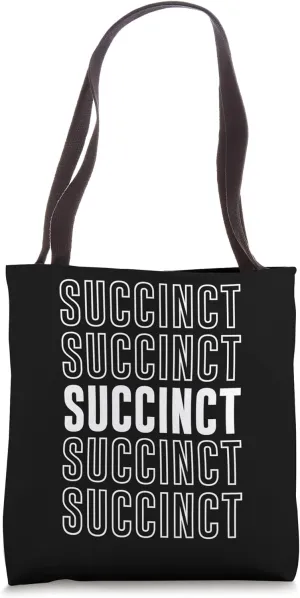 Succinct Tote Bag