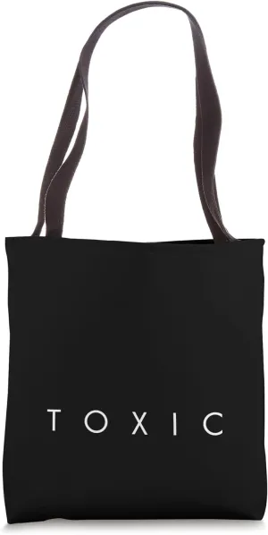 The word Toxic | A stylish design that says Toxic Tote Bag