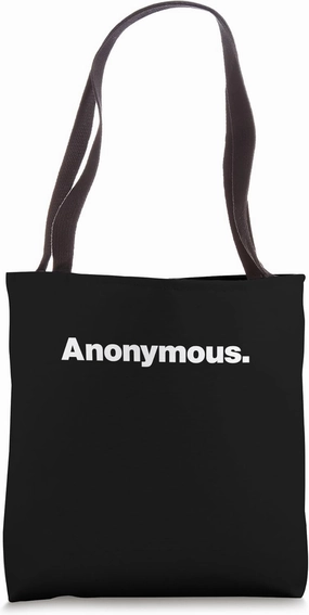 The word Anonymous | A design that says Anonymous Tote Bag