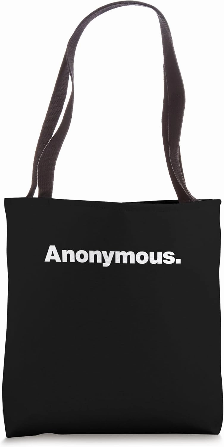 The word Anonymous | A design that says Anonymous Tote Bag