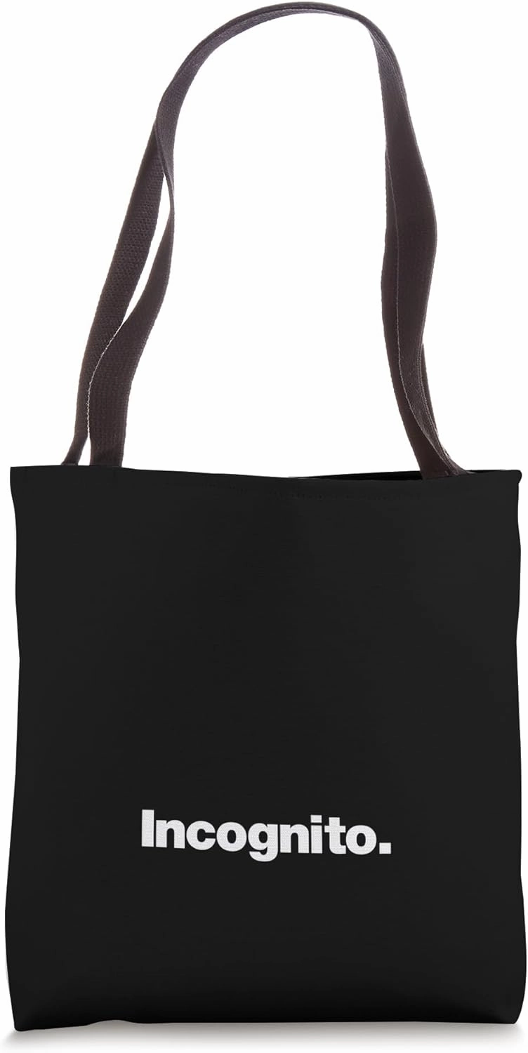 The word Incognito | A design that says Incognito Tote Bag