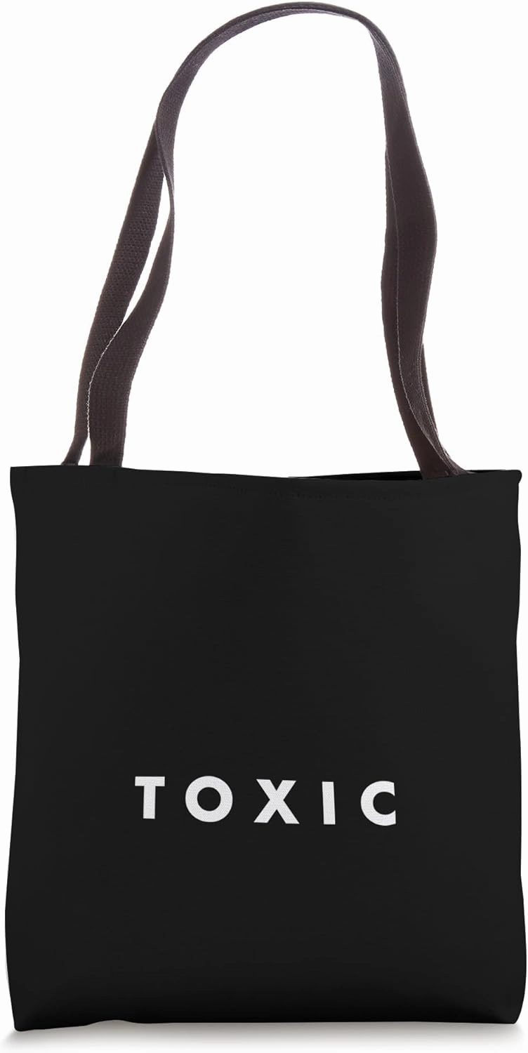 The word Toxic | A simple design that says Toxic Tote Bag