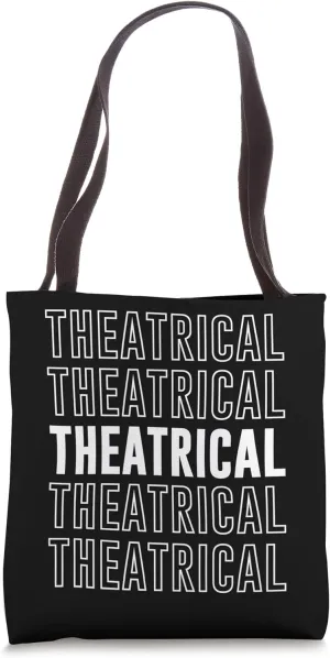 Theatrical Tote Bag
