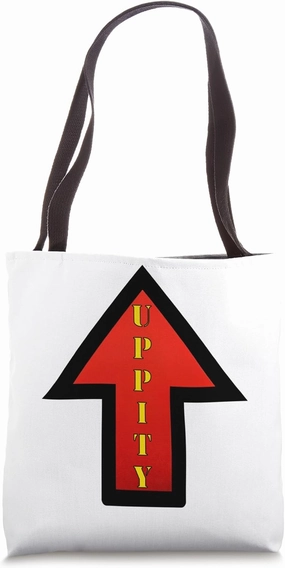 Uppity - Reclaim the word and keep on rising Tote Bag