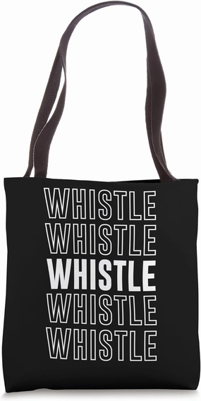 Whistle Tote Bag