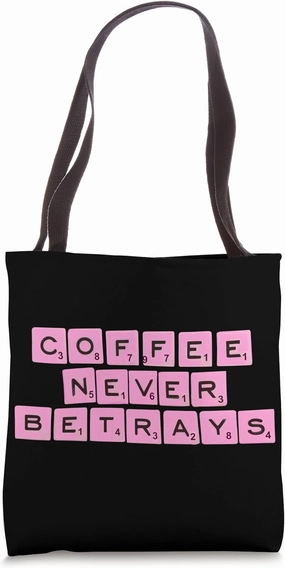 Word Scramble, COFFEE NEVER BETRAYS, Word t, Scramble Games Tote Bag
